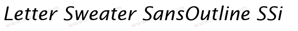Letter Sweater SansOutline SSi字体转换